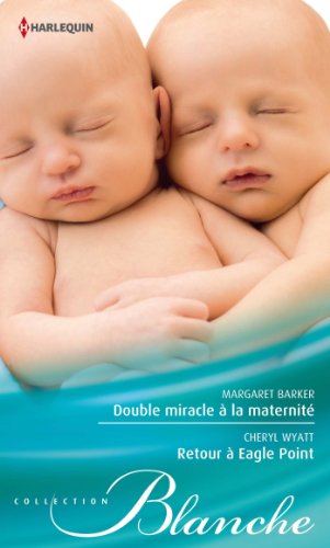 Beispielbild fr Double miracle  la maternit - Retour  Eagle Point zum Verkauf von books-livres11.com