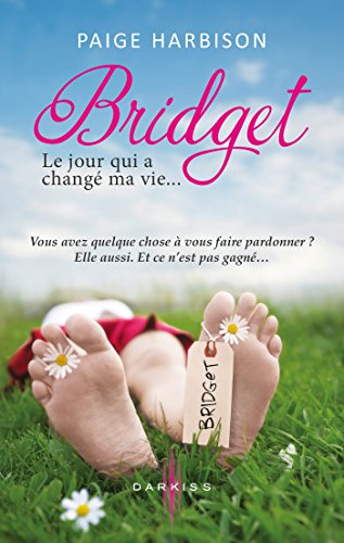 Stock image for Bridget, le jour qui a chang ma vie for sale by Ammareal