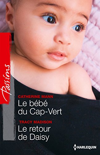 Stock image for Le bb du Cap-Vert - Le retour de Daisy for sale by medimops