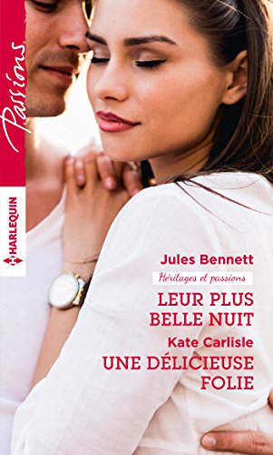 Stock image for Leur plus belle nuit - Une dlicieuse folie for sale by books-livres11.com