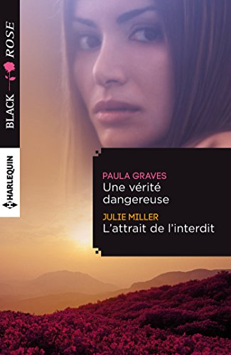 9782280330534: Une vrit dangereuse - L'attrait de l'interdit