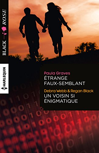Stock image for Etrange Faux-semblant. Un Voisin Si nigmatique for sale by RECYCLIVRE