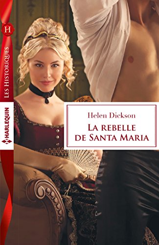 Stock image for La rebelle de Santa Maria for sale by books-livres11.com