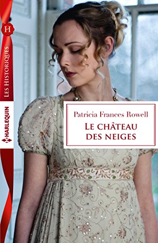 Stock image for Le Chteau Des Neiges for sale by RECYCLIVRE