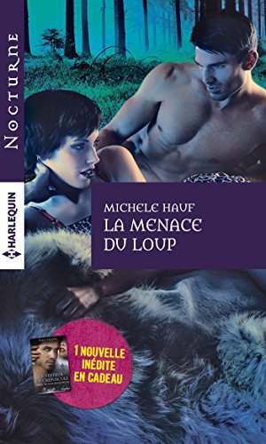 Beispielbild fr La menace du loup + 1 nouvelle indite Le visiteur du crpuscule: (promotion) zum Verkauf von Ammareal