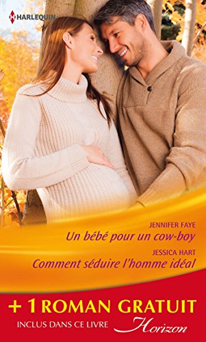 Imagen de archivo de Un bb pour un cow-boy ; Comment sduire l'homme idal ; Un patron pas comme les autres Faye, Jennifer; Hart, Jessica et MacKenzie, Myrna a la venta por BIBLIO-NET