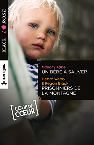 Stock image for un bb  sauver ; prisonniers de la montagne for sale by Chapitre.com : livres et presse ancienne