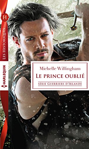 Beispielbild fr Le prince oubli zum Verkauf von books-livres11.com