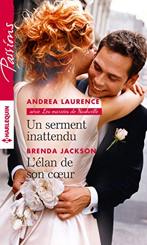 Stock image for Un serment inattendu - L'lan de son coeur for sale by Ammareal