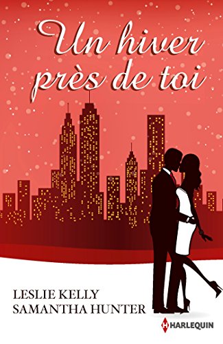 Stock image for Un hiver prs de toi: Par une nuit de dcembre - La tentation de Nol for sale by books-livres11.com