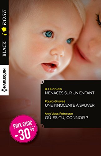 Stock image for Menaces sur un enfant - Une innocente  sauver - O es-tu, Connor ? for sale by Ammareal