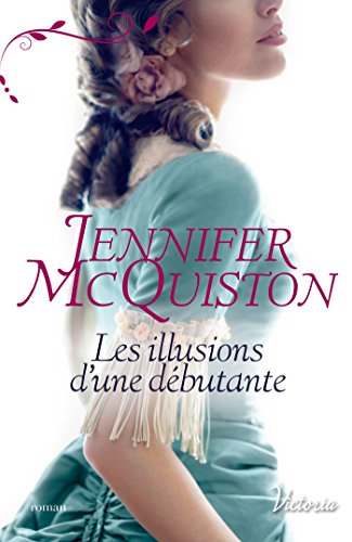 Stock image for Les illusions d'une dbutante for sale by medimops