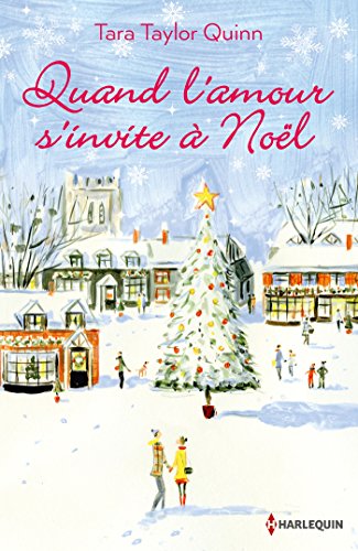 9782280362740: Quand l'amour s'invite  Noel (HORS COLLECTION) (French Edition)
