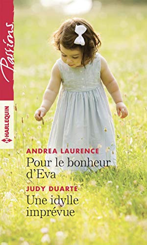 Beispielbild fr Pour le bonheur d'Eva - Une idylle imprvue: 1 livre achet = des cadeaux  gagner zum Verkauf von medimops