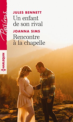 Stock image for Un enfant de son rival - Rencontre  la chapelle 2021-1041 for sale by Des livres et nous