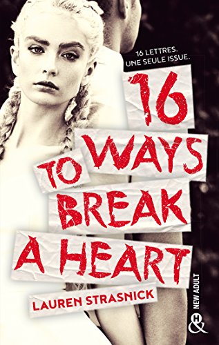 Beispielbild fr 16 Ways To Break A Heart zum Verkauf von RECYCLIVRE