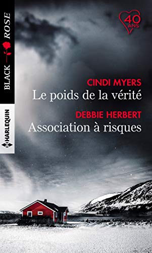 Stock image for Le poids de la vrit - Association  risques for sale by books-livres11.com