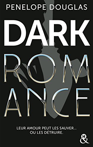 Beispielbild fr Dark Romance: Au-del de l'interdit, le livre qui va plus loin que le New Adult zum Verkauf von books-livres11.com