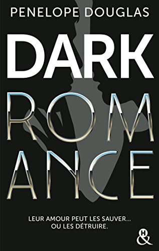 Stock image for Dark Romance: Au-del de l'interdit, le livre qui va plus loin que le New Adult for sale by books-livres11.com
