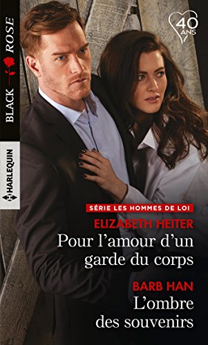 Stock image for Pour l'amour d'un garde du corps - L'ombre des souvenirs for sale by Better World Books