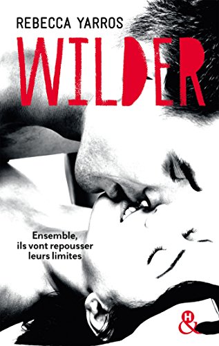 Stock image for Wilder: Par l'autrice du best-seller international et phnomne TikTok "Fourth Wing" for sale by books-livres11.com