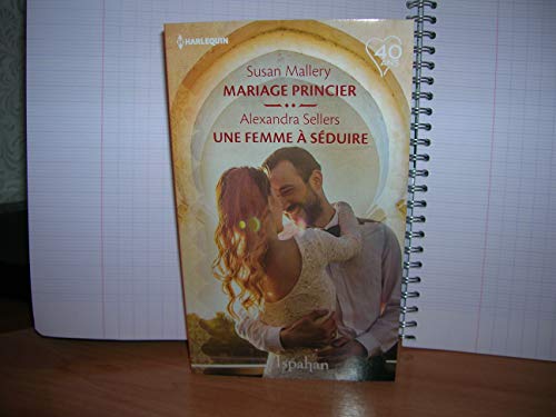 9782280399302: MARIAGE PRINCIER & UNE FEMME  SDUIRE