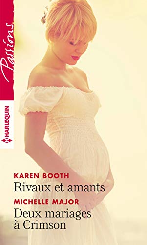 Stock image for Rivaux et amants - Deux mariages  Crimson for sale by medimops