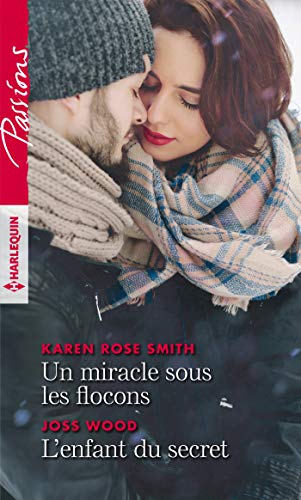 Beispielbild fr Un miracle sous les flocons - L'enfant du secret zum Verkauf von Ammareal