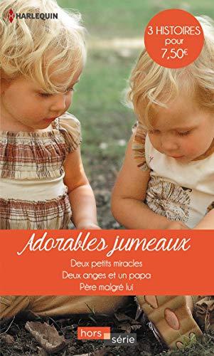 Beispielbild fr Adorables jumeaux: Deux petits miracles - Deux anges et un papa - Pre malgr lui zum Verkauf von Ammareal