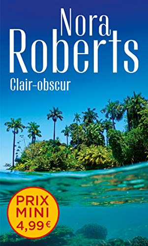 9782280437547: Clair-obscur (Nora Roberts)