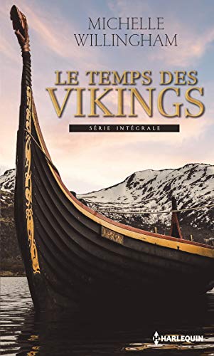 Stock image for Le temps des Vikings: L'orgueil d'un Viking - L'amant des mers du nord for sale by medimops