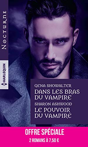 Beispielbild fr Dans les bras du vampire - Le pouvoir du vampire zum Verkauf von medimops