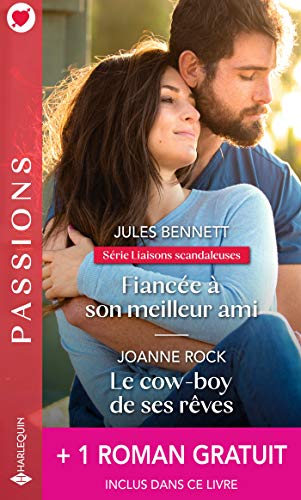 Stock image for Fiance  son meilleur ami - Le cow-boy de ses rves - Le mariage d'un prince for sale by Ammareal