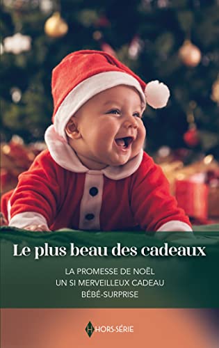 Beispielbild fr Le plus beau des cadeaux: La promesse de Nol - Un si merveilleux cadeau - Bb-surprise zum Verkauf von Ammareal