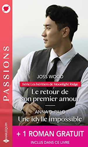 Beispielbild fr Le retour de son premier amour - Une idylle impossible + 1 roman gratuit zum Verkauf von Ammareal