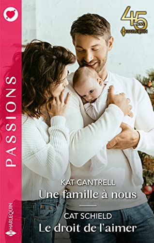 Stock image for Une famille  nous - Le droit de l'aimer for sale by Ammareal