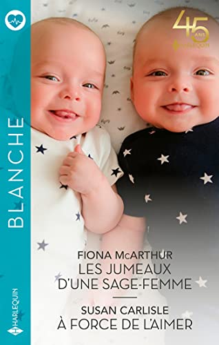 Beispielbild fr Les Jumeaux D'une Sage-femme. A Force D'aimer zum Verkauf von RECYCLIVRE