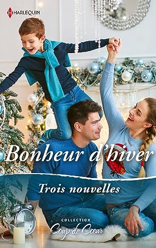 Beispielbild fr Bonheur d'hiver: Un voeu si pr cieux - La magie des flocons - Un Noël  Ridgeway zum Verkauf von ThriftBooks-Dallas