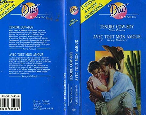 Stock image for TENDRE COW-BOY / AVEC TOUT MON AMOUR for sale by Ammareal