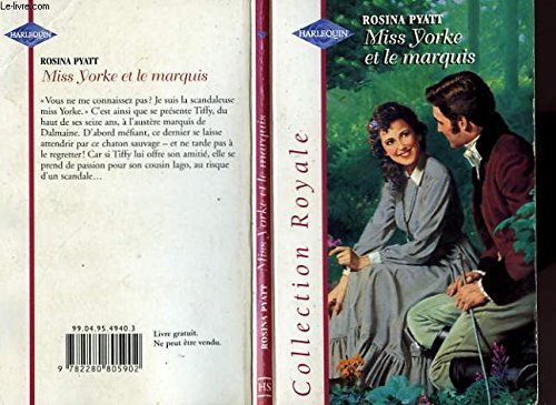 9782280805902: Miss Yorke et le marquis (Collection royale)