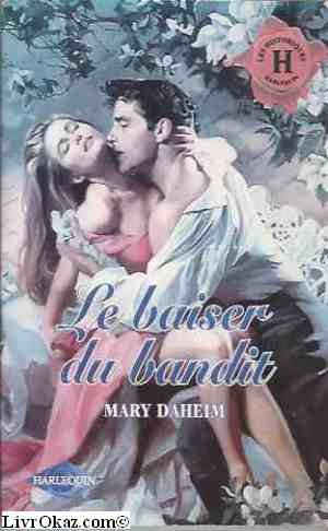 Stock image for le baiser du bandit for sale by secretdulivre