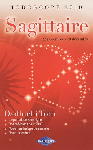 Stock image for Sagittaire Toth, Dadhichi et Tartire, Anglique for sale by BIBLIO-NET