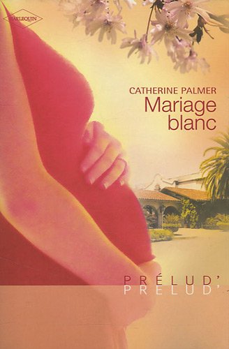Stock image for Mariage blanc Palmer, Catherine et Rigal, Franoise for sale by BIBLIO-NET