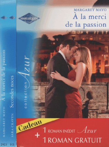Ã€ la merci de la passion (9782280809726) by Sara Craven