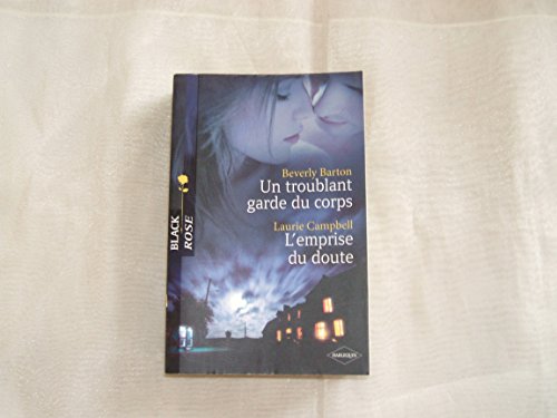 Stock image for Un troublant garde du corps, L'empire du doute for sale by books-livres11.com