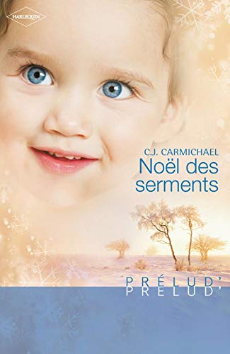 Stock image for Noël des serments for sale by books-livres11.com