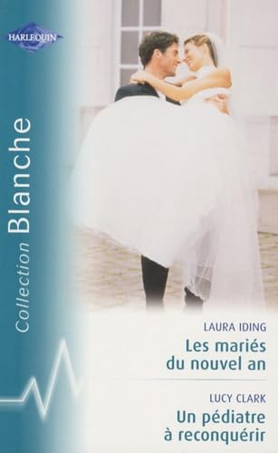 Stock image for Les maris du nouvel an ; Un pdiatre  reconqurir for sale by Librairie Th  la page