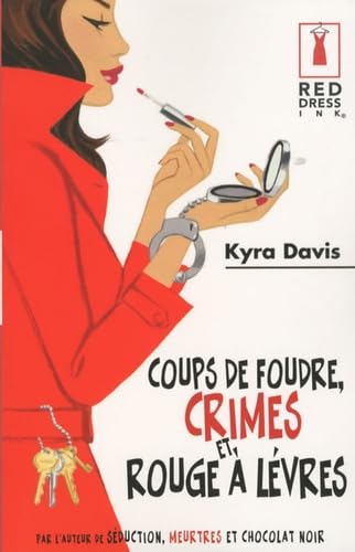 Stock image for Coups de foudre, crimes et rouge  lvre for sale by Ammareal