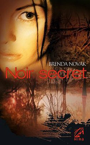 Noir secret (9782280815352) by Brenda Novak