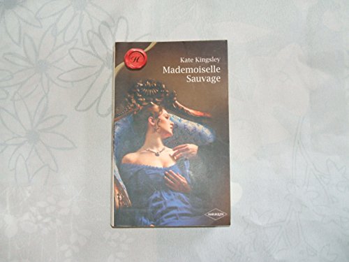 Stock image for Mademoiselle Sauvage for sale by books-livres11.com